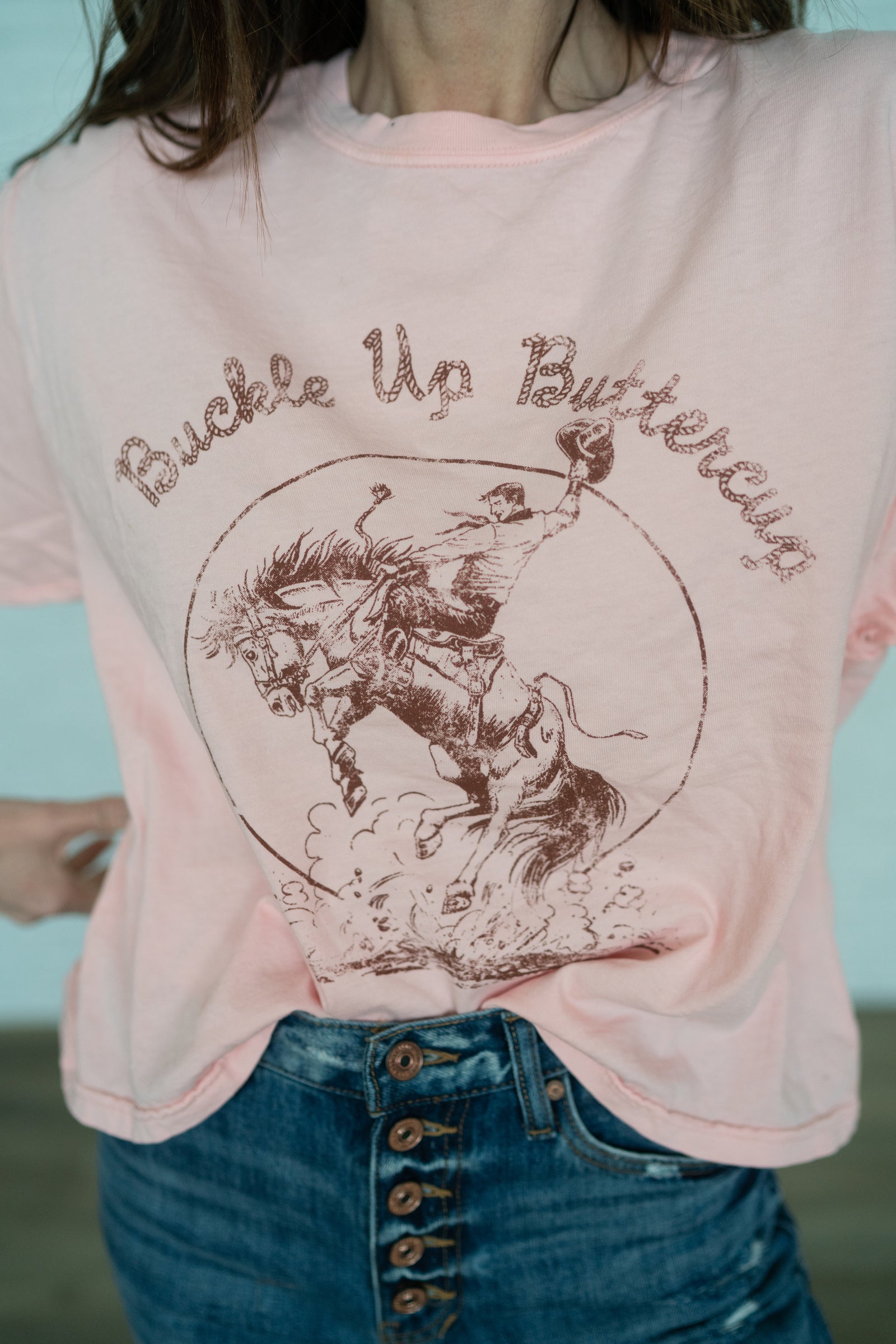 Buckle Up Buttercup T-Shirt
