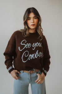 See You Cowboy Sweater