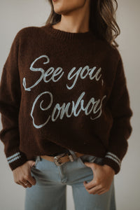 See You Cowboy Sweater