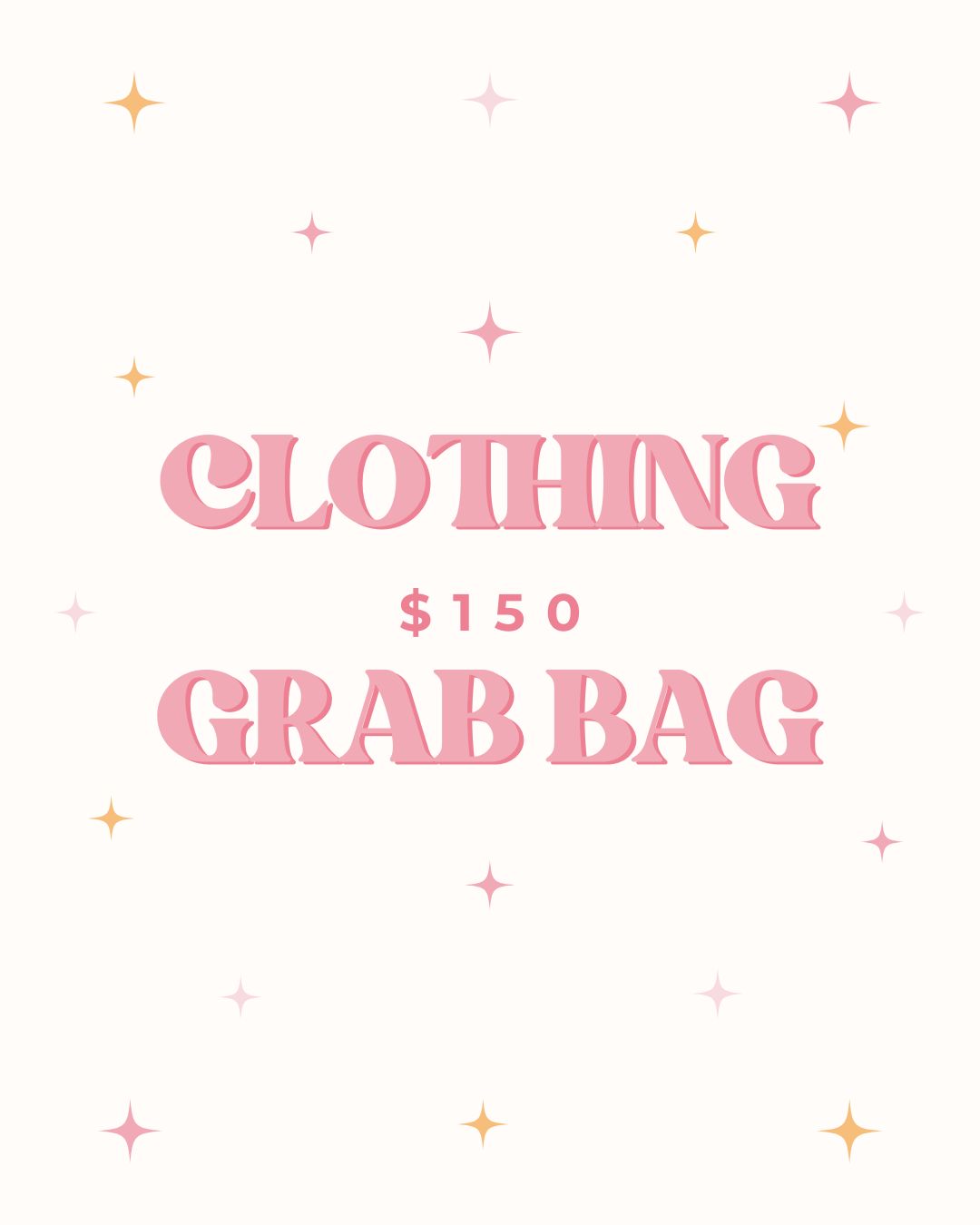 Clothing Grab Bags | $150 - FINAL SALE