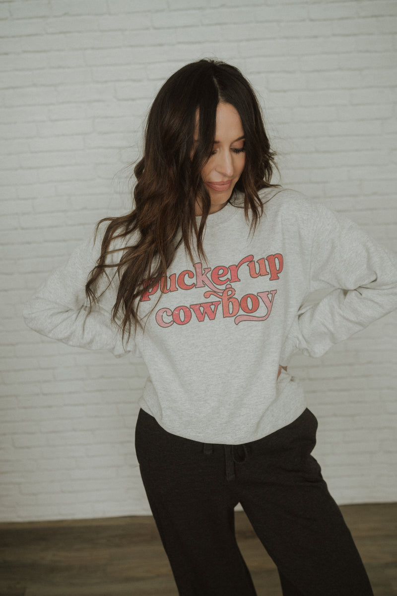 Pucker Up Cowboy Sweatshirt