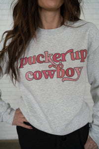 Pucker Up Cowboy Sweatshirt